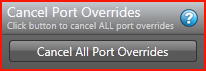 Cancel All Port Overrides